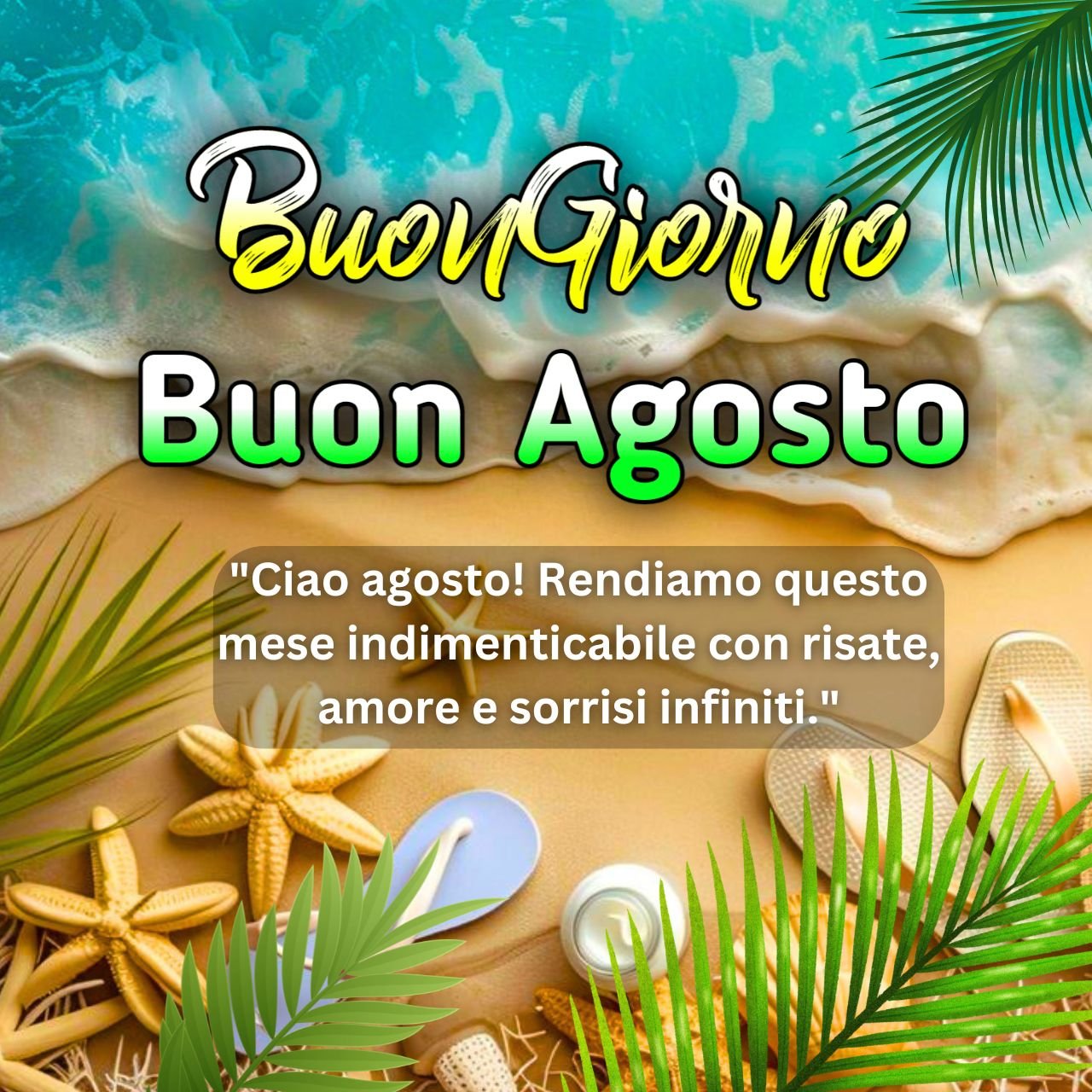 1017 – Buongiorno e Buon Agosto Immagini, GIF, Foto Gratis 2024