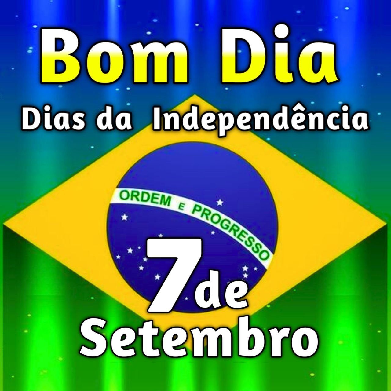 638 Bom Dia Dias da Independência Mensagens, Frases, Imagens Gratis {7 Setembro}