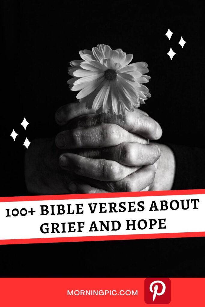 Bible verses about grief and hope