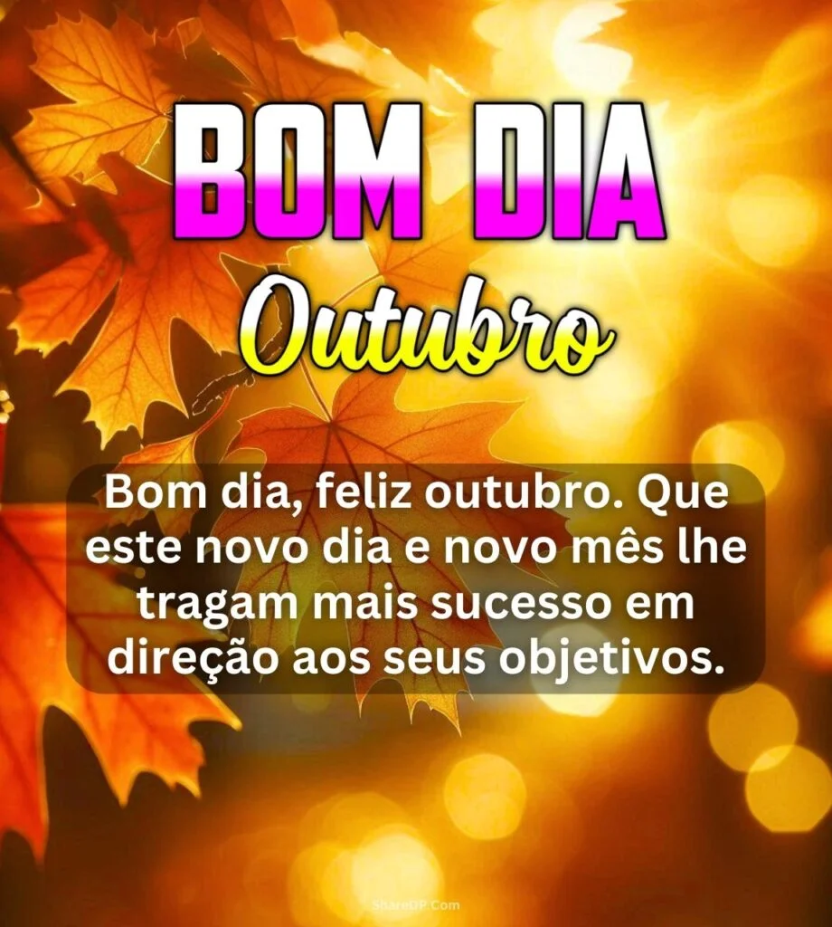 648 Bom Dia Outubro Mensagens, Abençoado Frases, Imagens Gratis