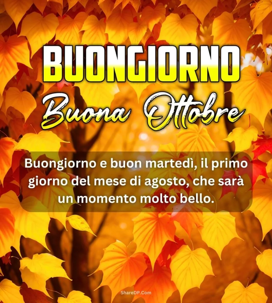 1200 Buongiorno Ottober Immagini, GIF, Foto